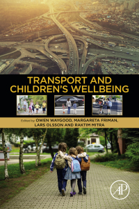 Titelbild: Transport and Children’s Wellbeing 9780128146941