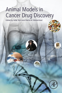 Omslagafbeelding: Animal Models in Cancer Drug Discovery 9780128147047