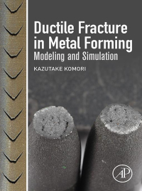 Imagen de portada: Ductile Fracture in Metal Forming 9780128147726