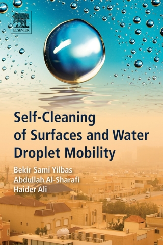 صورة الغلاف: Self-Cleaning of Surfaces and Water Droplet Mobility 9780128147764