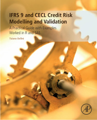 صورة الغلاف: IFRS 9 and CECL Credit Risk Modelling and Validation 9780128149409