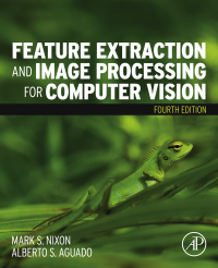 Omslagafbeelding: Feature Extraction and Image Processing for Computer Vision 4th edition 9780128149768
