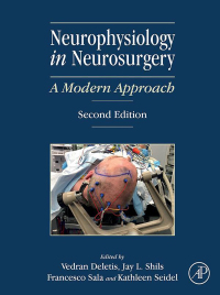 Imagen de portada: Neurophysiology in Neurosurgery 2nd edition 9780128150009