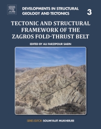 Omslagafbeelding: Tectonic and Structural Framework of the Zagros Fold-Thrust Belt 9780128150481