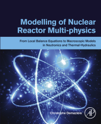 Omslagafbeelding: Modelling of Nuclear Reactor Multi-physics 9780128150696