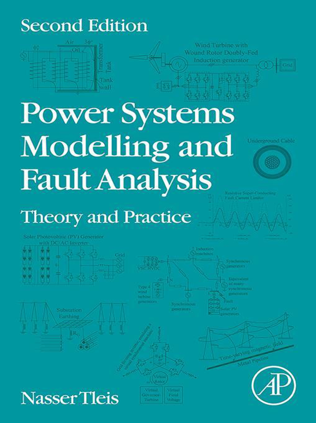 Power Systems Modelling and Fault Analysis Theory and Practice 2nd Edition