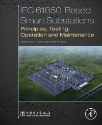 Titelbild: IEC 61850-Based Smart Substations 9780128151587