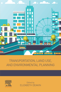 Omslagafbeelding: Transportation, Land Use, and Environmental Planning 9780128151679