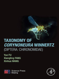 Imagen de portada: Taxonomy of Corynoneura Winnertz (Diptera: Chironomidae) 9780128152638
