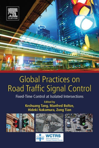 Cover image: Global Practices on Road Traffic Signal Control 9780128153024