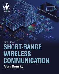 表紙画像: Short-range Wireless Communication 3rd edition 9780128154052