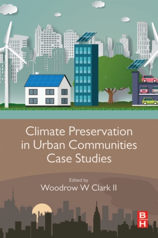 Cover image: Climate Preservation in Urban Communities Case Studies 9780128159200