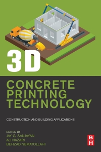 صورة الغلاف: 3D Concrete Printing Technology 9780128154816