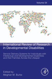 Cover image: Service Delivery Systems for Individuals with Intellectual and Developmental Disabilities and their Families Across the Lifespan 9780128150917