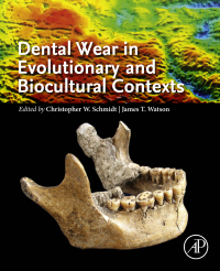 Cover image: Dental Wear in Evolutionary and Biocultural Contexts 9780128155998