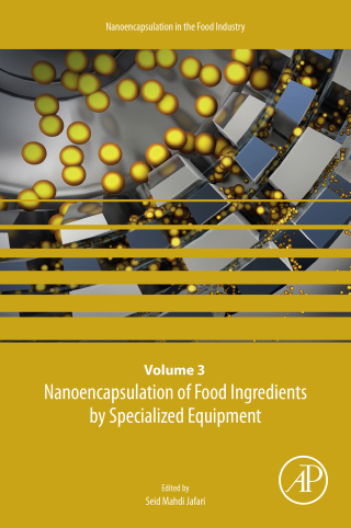 Cover image: Nanoencapsulation of Food Ingredients by Specialized Equipment 9780128156711