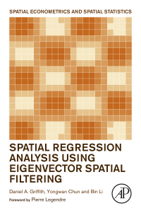 Cover image: Spatial Regression Analysis Using Eigenvector Spatial Filtering 9780128150436