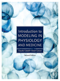 صورة الغلاف: Introduction to Modeling in Physiology and Medicine 2nd edition 9780128157565