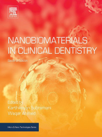 Imagen de portada: Nanobiomaterials in Clinical Dentistry 2nd edition 9780128158869