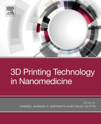 表紙画像: 3D Printing Technology in Nanomedicine 9780128158906