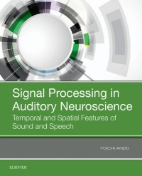 Titelbild: Signal Processing in Auditory Neuroscience 9780128159385