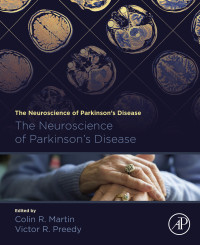 Omslagafbeelding: The Neuroscience of Parkinson's Disease 1st edition 9780128159583