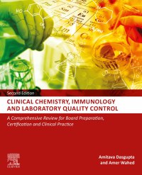 Omslagafbeelding: Clinical Chemistry, Immunology and Laboratory Quality Control 2nd edition 9780128159606