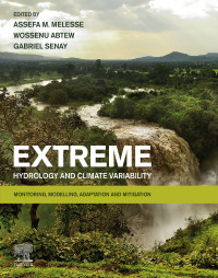 صورة الغلاف: Extreme Hydrology and Climate Variability 9780128159989