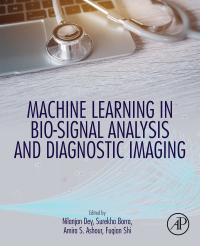 Cover image: Machine Learning in Bio-Signal Analysis and Diagnostic Imaging 9780128160862
