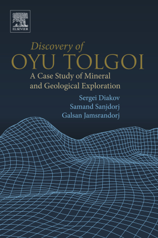 صورة الغلاف: Discovery of Oyu Tolgoi 9780128160893