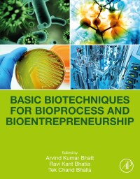 Imagen de portada: Basic Biotechniques for Bioprocess and Bioentrepreneurship 1st edition 9780128161098