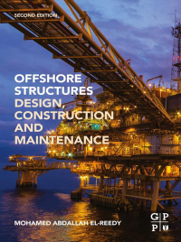 Omslagafbeelding: Offshore Structures 2nd edition 9780128161913