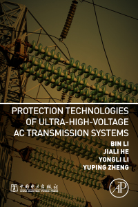 Titelbild: Protection Technologies of Ultra-High-Voltage AC Transmission Systems 9780128162057