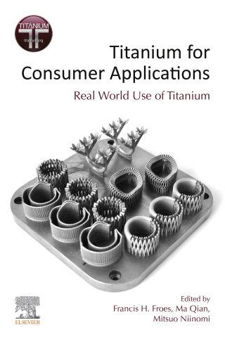 Cover image: Titanium for Consumer Applications 9780128158203