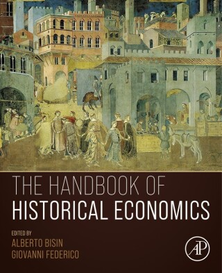 Omslagafbeelding: The Handbook of Historical Economics 9780128158746