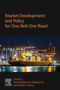 Imagen de portada: Market Development and Policy for One Belt One Road 9780128159712