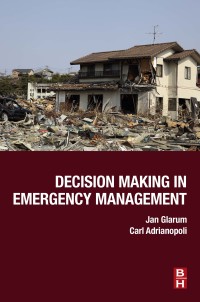 Imagen de portada: Decision Making in Emergency Management 9780128157695