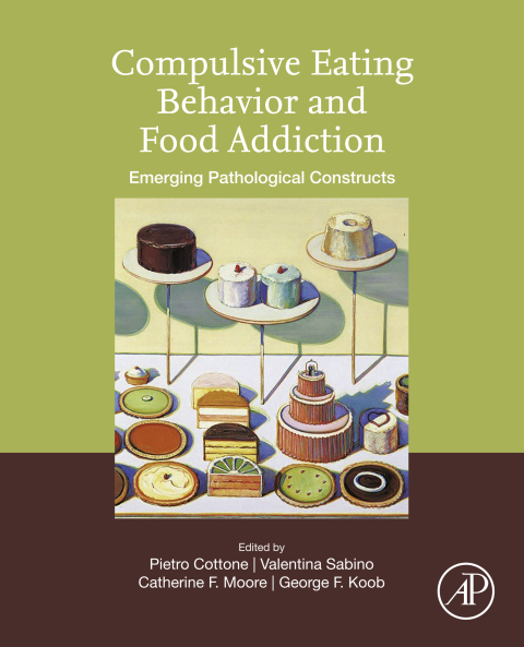 Compulsive Eating Behavior and Food Addiction: Emerging Pathological Constructs - FULL INSTANT DOWNLOAD | PDF DOCX EPUB