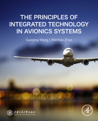 Omslagafbeelding: The Principles of Integrated Technology in Avionics Systems 9780128166512