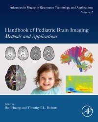 صورة الغلاف: Handbook of Pediatric Brain Imaging 9780128166338