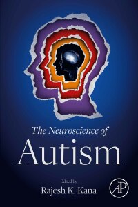 Cover image: The Neuroscience of Autism 9780128163931