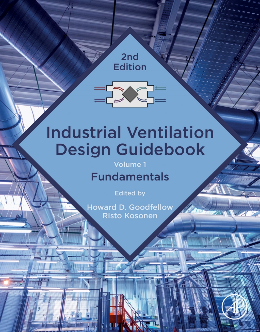 Industrial Ventilation Design Guidebook: Volume 1 Fundamentals 2nd Edition