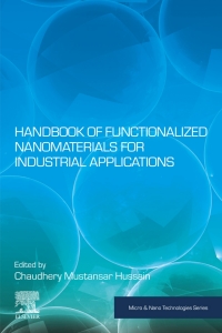 Imagen de portada: Handbook of Functionalized Nanomaterials for Industrial Applications 1st edition 9780128167878