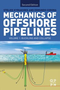 Cover image: Mechanics of Offshore Pipelines: Volume I 2nd edition 9780128168592