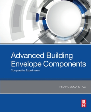Immagine di copertina: Advanced Building Envelope Components 9780128169216