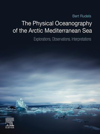 Imagen de portada: The Physical Oceanography of the Arctic Mediterranean Sea 9780128169308