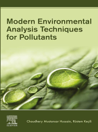 表紙画像: Modern Environmental Analysis Techniques for Pollutants 9780128169346