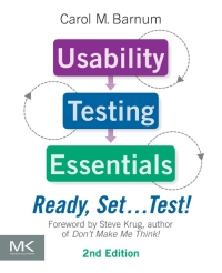 Cover image: Usability Testing Essentials: Ready, Set ...Test! 2nd edition 9780128169421