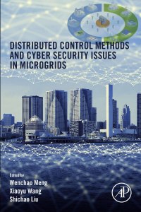 Imagen de portada: Distributed Control Methods and Cyber Security Issues in Microgrids 1st edition 9780128169469