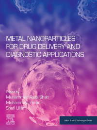 Imagen de portada: Metal Nanoparticles for Drug Delivery and Diagnostic Applications 9780128169605